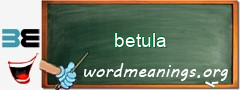 WordMeaning blackboard for betula